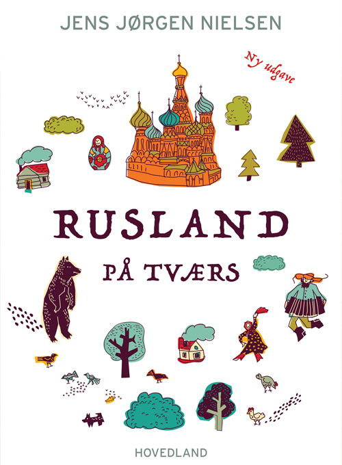 Cover for Jens Jørgen Nielsen · Rusland på tværs (Hæftet bog) [2. udgave] (2023)