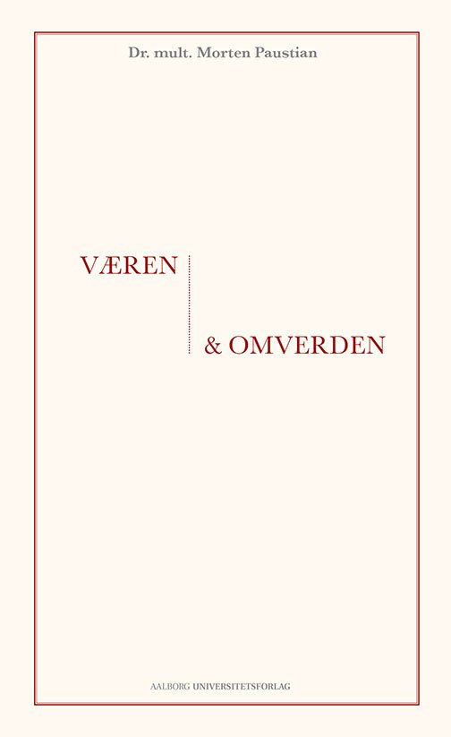 Cover for Morten Paustian · Væren og omverden (Taschenbuch) [1. Ausgabe] (2015)