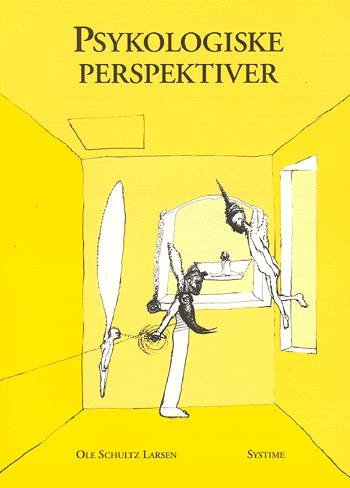 Cover for Ole Schultz Larsen · Psykologiske perspektiver (Sewn Spine Book) [1st edition] (2003)