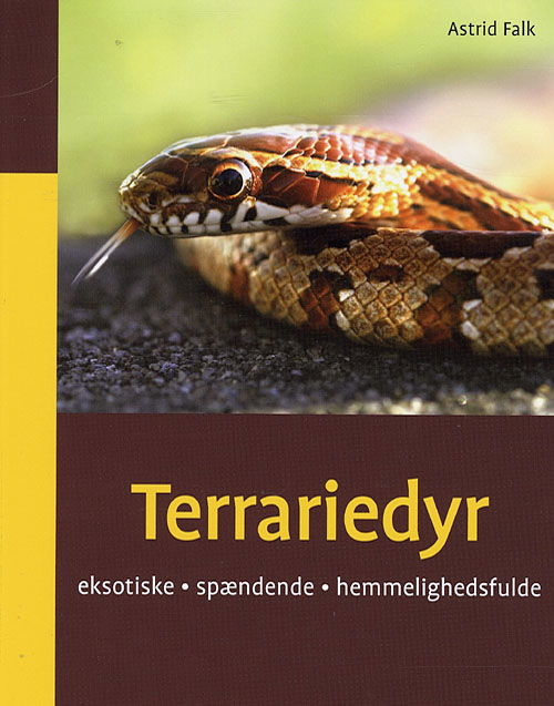 Cover for Astrid Falk · Terrariedyr (Hæftet bog) [1. udgave] (2008)
