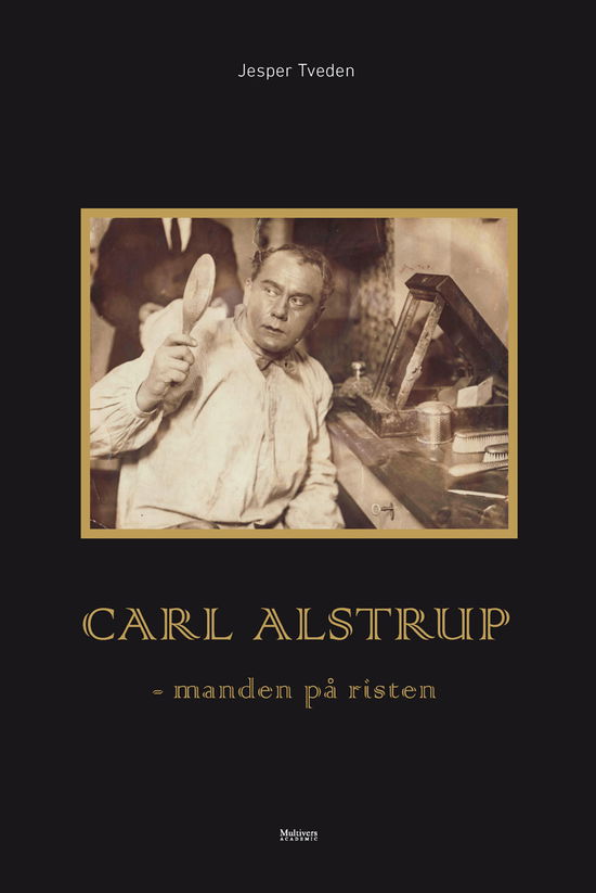 Cover for Jesper Tveden · Carl Alstrup (CD/BOOK) [1st edition] [Bog &amp; CD] (2011)