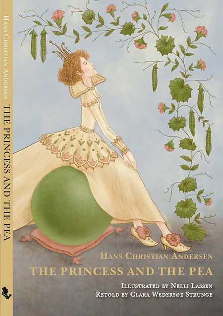 Clara Wedersøe Strunge Hans Christian Andersen · The Princess on the Pea (Bound Book) [1st edition] (2024)