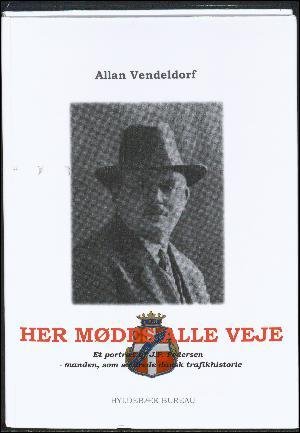 Cover for Allan Vendeldorf · Her Mødes Alle Veje (Bok)