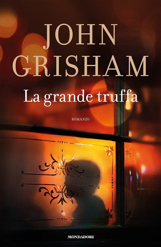 Cover for John Grisham · La grande truffa (MERCH) (2018)