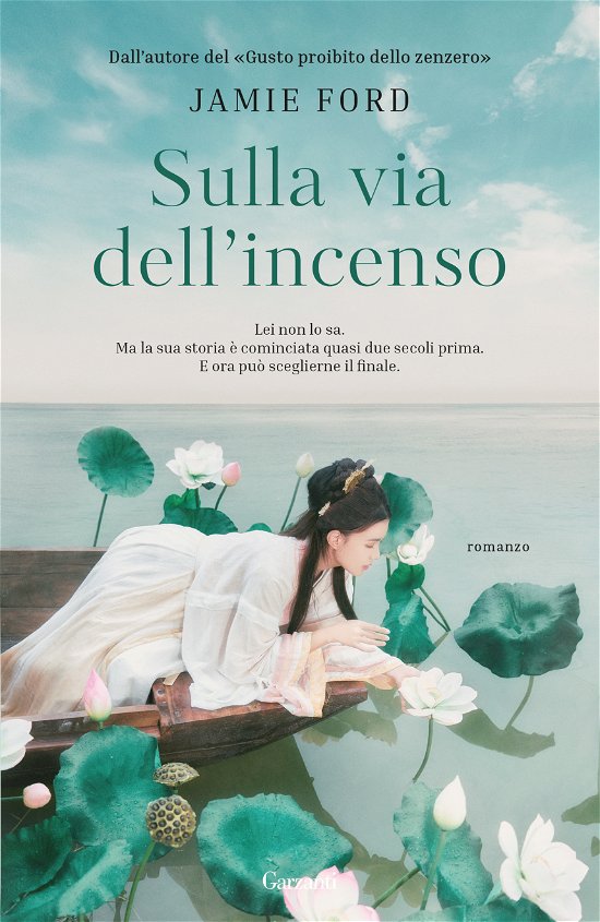 Cover for Jamie Ford · Sulla Via Dell'incenso (Book)