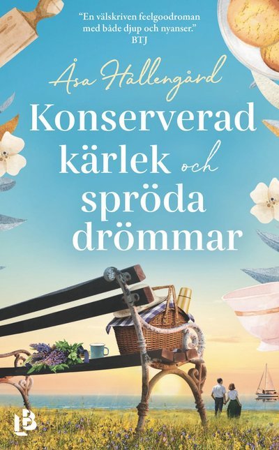 Cover for Åsa Hallengård · Konserverad kärlek och spröda drömmar (Pocketbok) (2023)