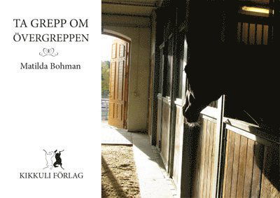 Cover for Matilda Bohman · Ta grepp om övergreppen (Pocketbok) (2017)