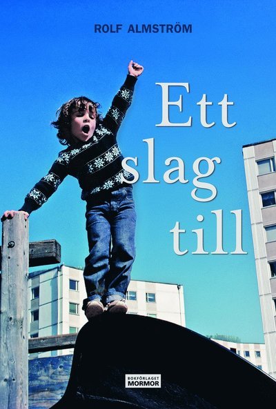 Cover for Rolf Almström · Ett slag till (Bok) (2019)