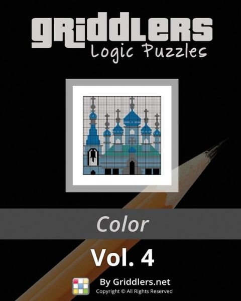 Cover for Griddlers Team · Griddlers Logic Puzzles (Taschenbuch) (2017)