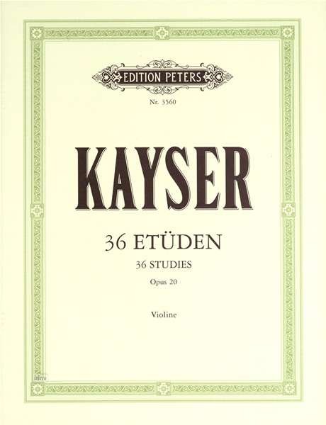 Cover for Kayser · 36 Studies Op. 20 for Violin (Partitur) (2001)
