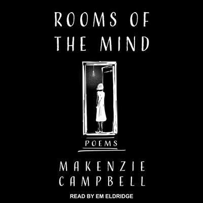 Cover for Makenzie Campbell · Rooms of the Mind (CD) (2021)