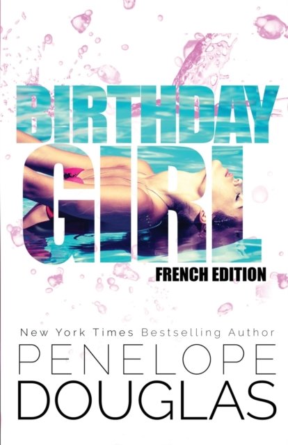 Cover for Penelope Douglas · Birthday Girl: French Edition (Pocketbok) (2022)