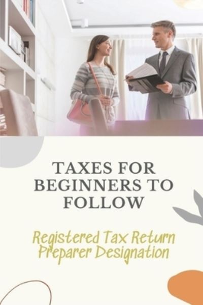 Cover for Misha Dahlberg · Taxes For Beginners To Follow (Paperback Book) (2021)