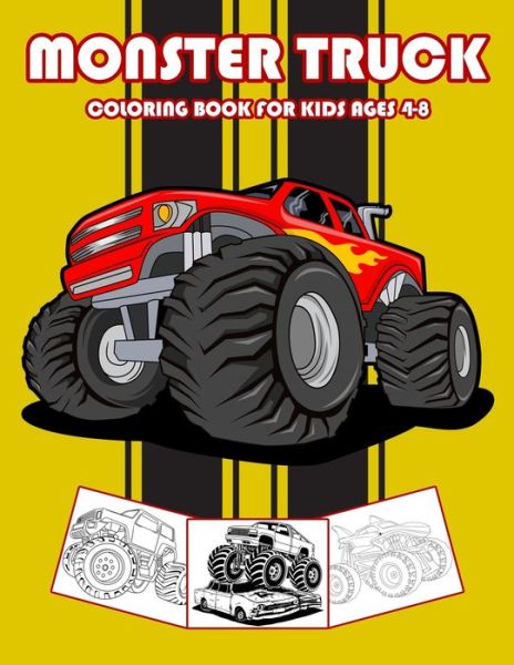 Cover for Nick Marshall · Monster Truck Coloring Book for Kids Ages 4-8: Jumbo Monster Truck Coloring Books for Boys and Girls - Kids Coloring Book (Taschenbuch) (2020)