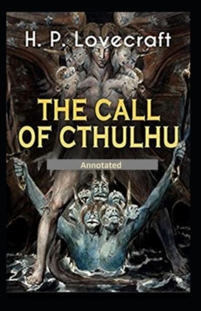 Cover for H P Lovecraft · The Call of Cthulhu Annotated (Paperback Book) (2020)
