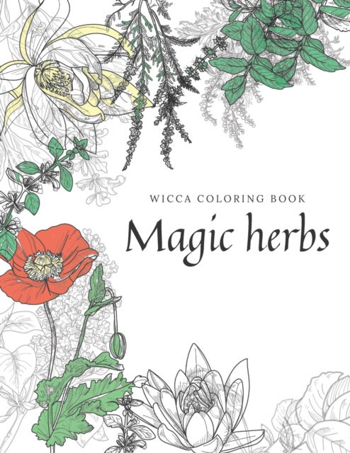 Cover for Maya Art · Magic herbs: Wicca coloring book (Paperback Book) (2020)