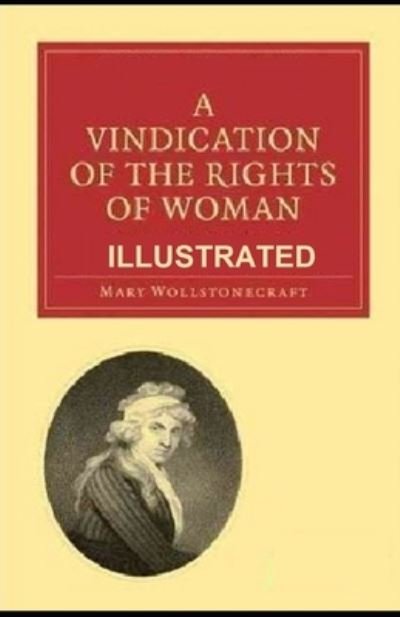 Cover for Mary Wollstonecraft · A Vindication of the Rights of Woman Illustrated (Pocketbok) (2021)