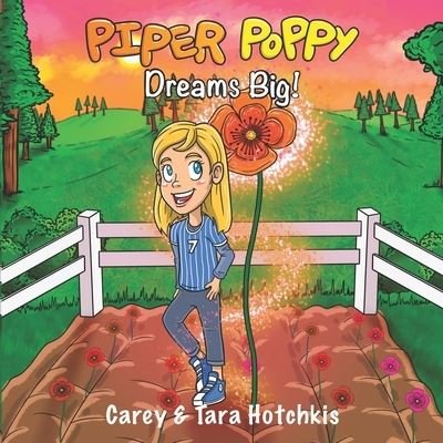 Cover for Amazon Digital Services LLC - Kdp · Piper Poppy Dreams Big! (Paperback Bog) (2022)