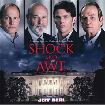 Shock & Awe Motion Picture Soundtrack - Jeff Beal - Musiikki - SOUNDTRACK - 0030206758580 - perjantai 13. heinäkuuta 2018