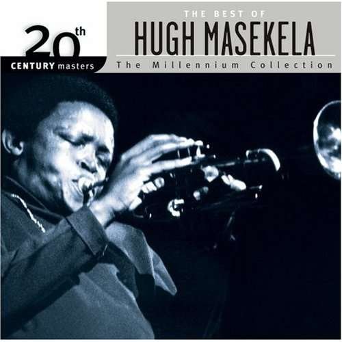 Hugh Masekela-millenium Collection - Hugh Masekela - Musik - HIP-O - 0602517046580 - 19. September 2006
