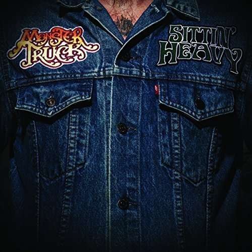 Cover for Monster Truck · Sittin' Heavy (LP) [High quality, Limited edition] (2016)
