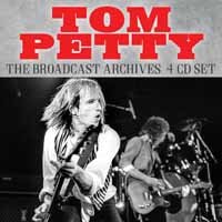 Cover for Tom Petty · The Broadcast Archives (CD) (2020)