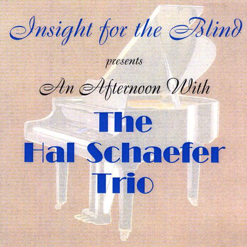 Cover for Hal Schaefer · Afternoon with the Hal Schaefer Trio (CD) (2009)