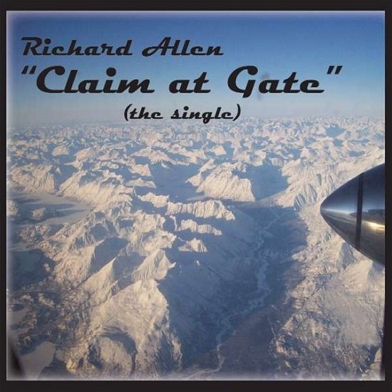Cover for Richard Allen · Claim at Gate (The Single) (CD) (2014)