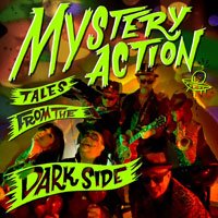 Cover for Mystery Action · Tales From The Dark Side (CD) (2019)
