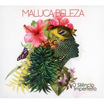 O Silencio Imperfeito - Maluca Beleza - Musikk - ABSILONE - 3760096150580 - 19. november 2021