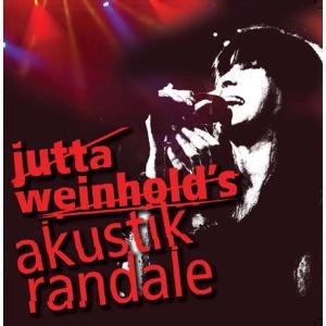 Cover for Jutta Weinhold · Akustik Randale (CD) (2009)