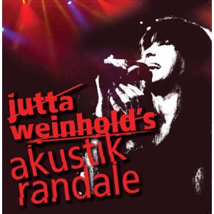 Cover for Jutta Weinhold · Akustik Randale (CD) (2009)