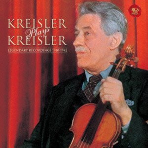 Cover for Fritz Kreisler · Kreisler Plays Kreisler (Mono) (CD) (2012)