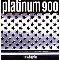 Cover for Platinum 900 · Missing Star (CD) [Japan Import edition] (2022)