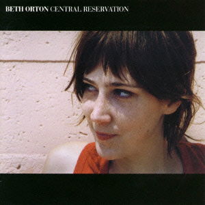 Central Reservation - Beth Orton - Music - DISK UNION CO. - 4988044934580 - July 26, 2014