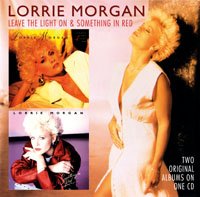 Cover for Lorrie Morgan · Leave the Light on / Something in Red (CD) (2011)