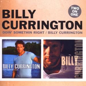 Cover for Billy Currington · Doin' Something Right (CD) (2008)