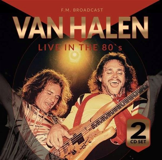 Live in the 80s - Van Halen - Musikk - LASER MEDIA - 5561007232580 - 27. september 2019