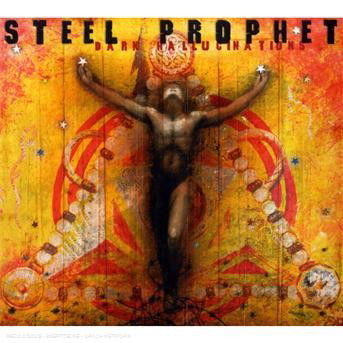 Cover for Steel Prophet · Dark Hallucinations (CD) [Remastered edition] [Digipak] (2008)
