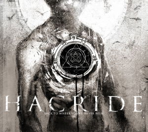 Back to Where You've Never Been - Hacride - Music - INDIE RECORDINGS - 7090014387580 - April 22, 2013