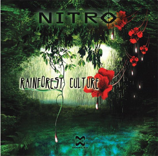 Rainforest Culture - Nitro - Music - DOOFX - 7290003804580 - June 20, 2008