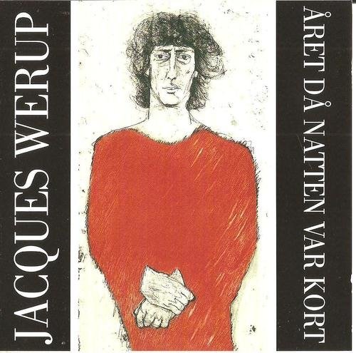 Cover for Werup Jacques · Året Då Natten Var Kort (CD) (1994)
