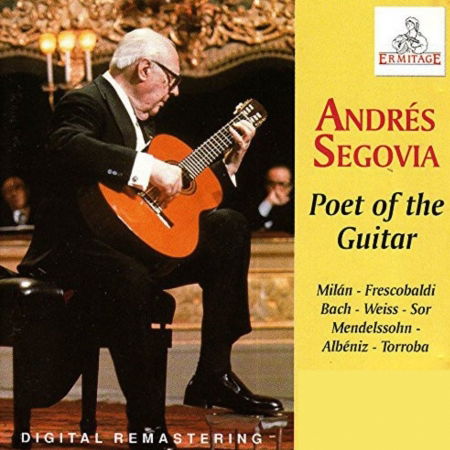 Poet of the Guitar - Segovia Andres - Muzyka - ERMITAGE - 8014394101580 - 