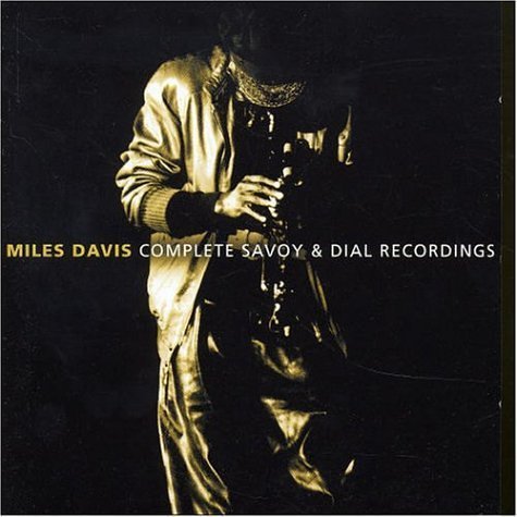 Cover for Miles Davis · Complete Savoy &amp; Dial Recordings [2cd] (CD) (2020)