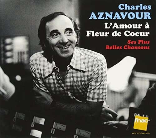 Cover for Charles Aznavour · L'amour a Felur De Coeur (CD) (2017)