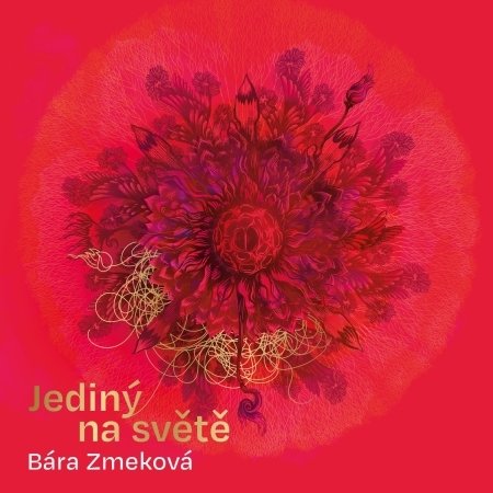 Cover for Bara Zmekova · Jediny Na Svete (this Alone) (CD) (2024)