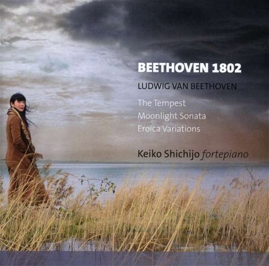 Cover for Keiko Shichijo · Beethoven: The Tempest / Moonlight Sonatas / Eroica Variations (CD) (2019)