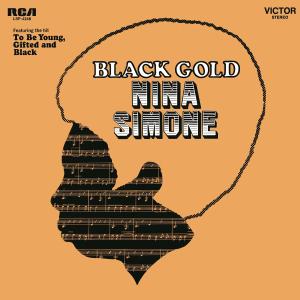 Black Gold - Nina Simone - Musiikki - MUSIC ON VINYL - 8713748980580 - torstai 12. toukokuuta 2011