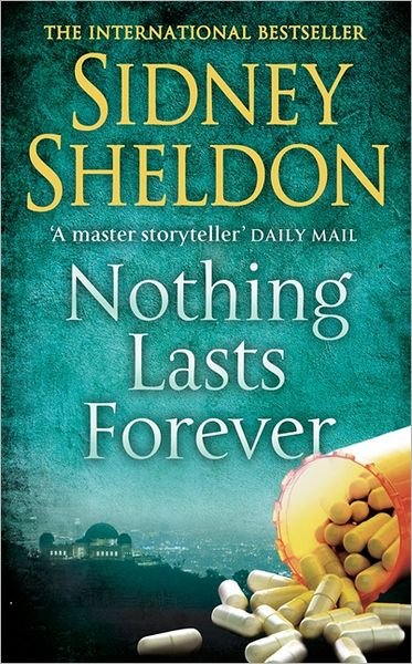 Nothing Lasts Forever - Sidney Sheldon - Books - HarperCollins Publishers - 9780006476580 - April 3, 1995