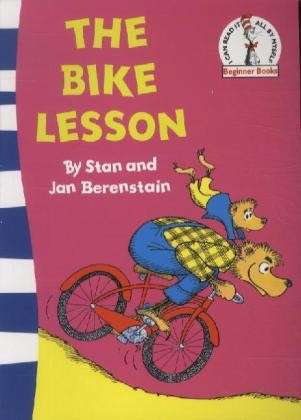 Cover for Stan Berenstain · The Bike Lesson: Another Adventure of the Berenstain Bears - Beginner Series (Paperback Bog) [Rebranded edition] (2008)